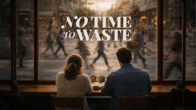No Time to Waste sermon series graphic